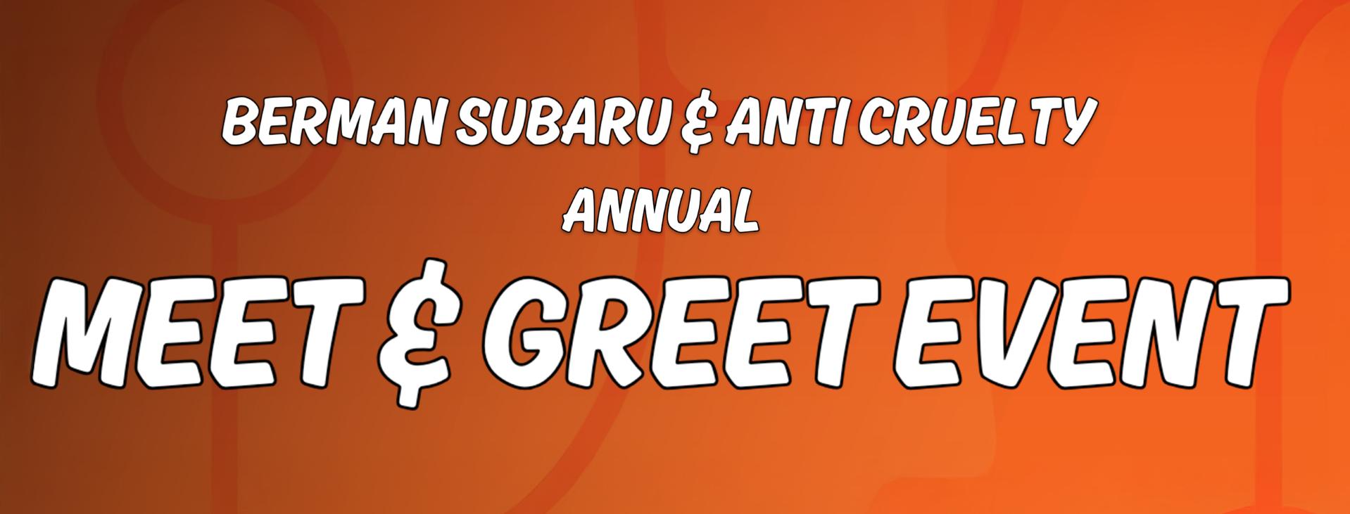 Berman Subaru Meet & Greet Event